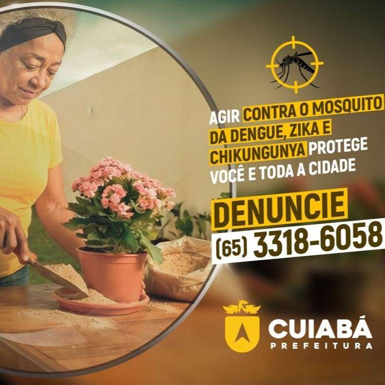 Prefeitura amplia campanha Todos Contra a Dengue e reforça alerta de prevenção em Cuiabá