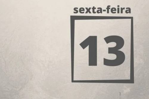 De Onde Veio a Sexta-Feira 13? As Teorias que Tentam Explicar a Data Mais Supersticiosa do Mundo