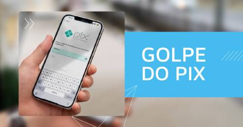 Golpe do Pix com CPF acende alerta às vésperas do Imposto de Renda 2026